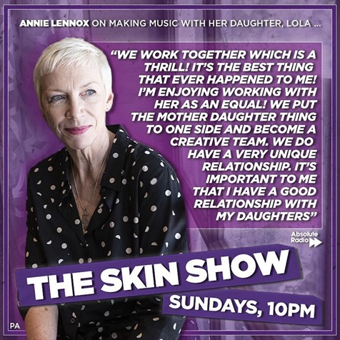 Listen to Annie Lennox on The Skin Show